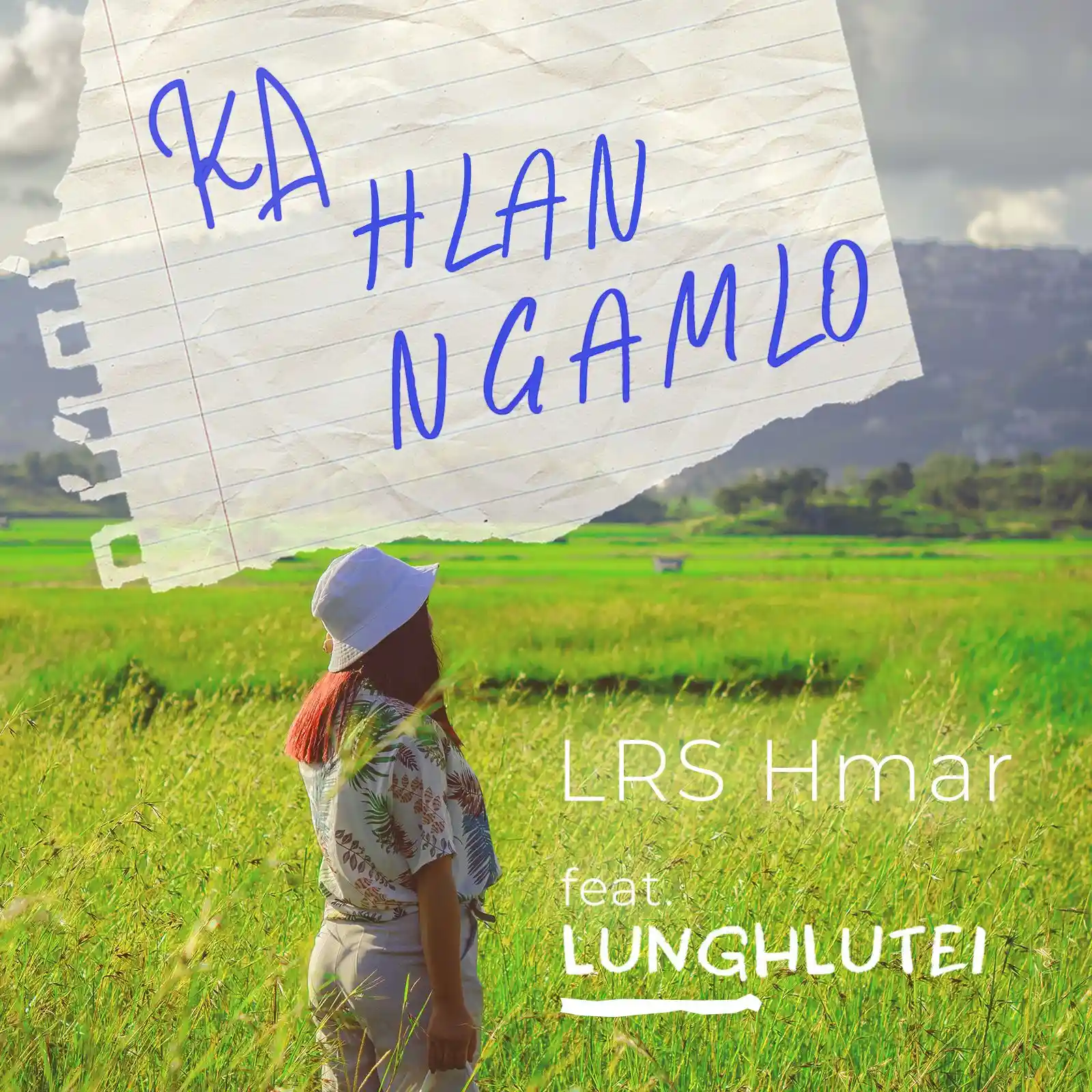 LRS Hmar Ka hlan ngamlo (feat. Lunghlutei)