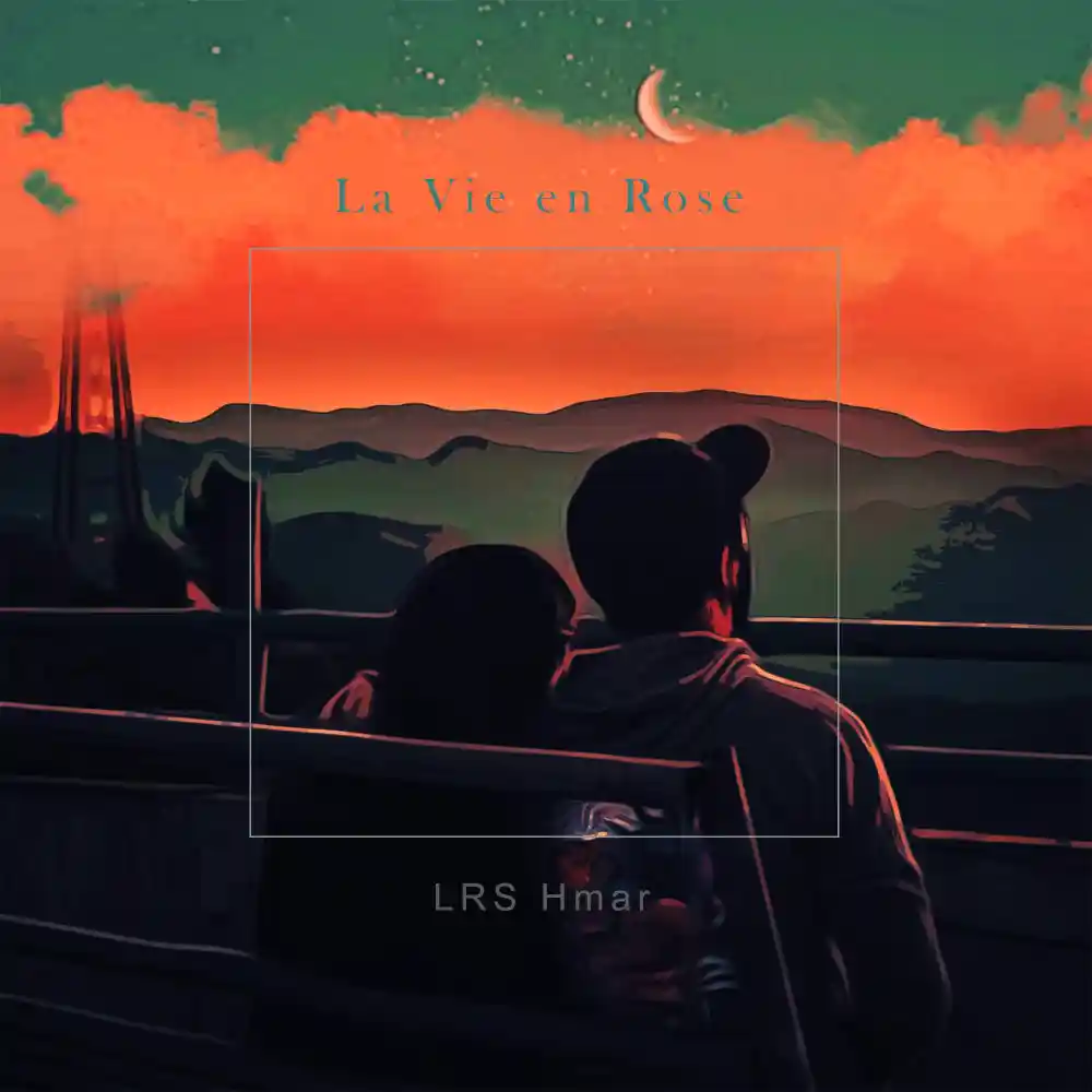 LRS Hmar La Vie En Rose (Mizo Version)